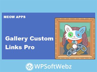 Gallery Custom Links Pro - By Meow Apps