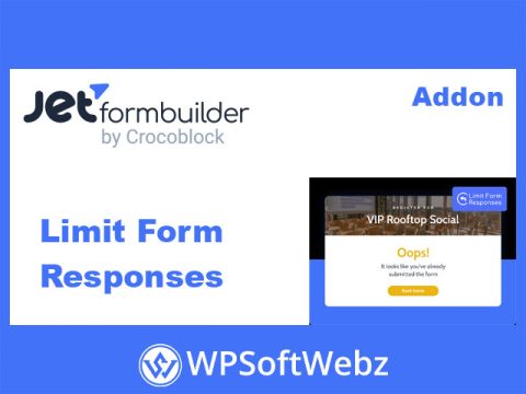 JetFormBuilder Limit Form Responses Addon