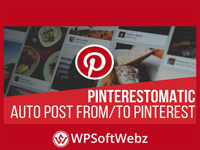 Pinterestomatic Automatic Post Generator and Pinterest Auto Poster Plugin for WordPress