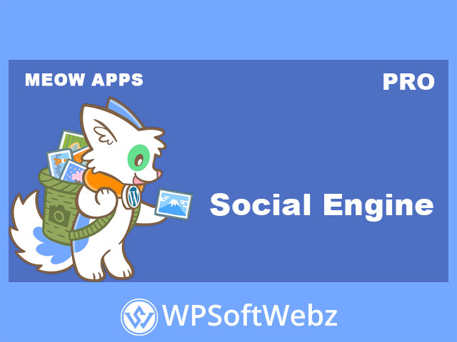 Social Engine Pro - By Meow Apps