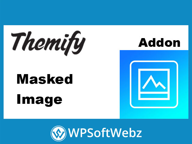 Themify Builder Masked Image Addon