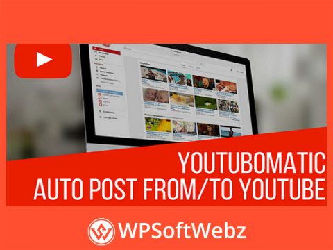 Youtubomatic Automatic Post Generator and YouTube Auto Poster Plugin for WordPress
