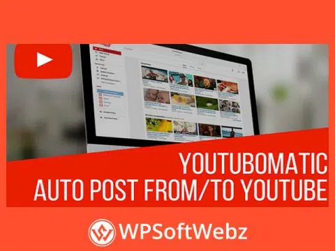 Youtubomatic Automatic Post Generator and YouTube Auto Poster Plugin for WordPress