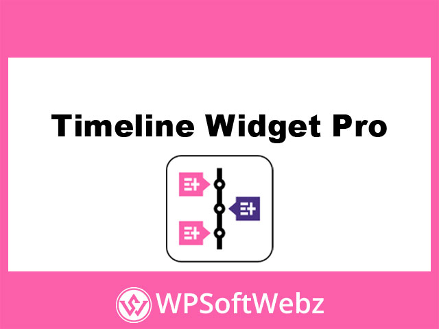 Timeline Widget Pro - Elementor Timeline Builder Plugin - Latest Version