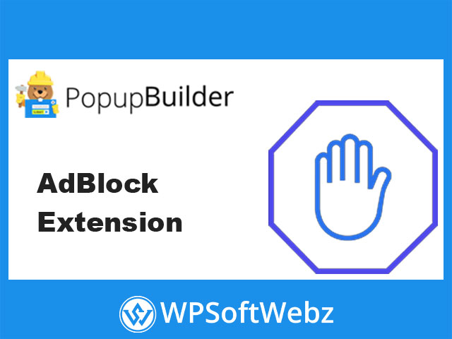 Popup Builder AdBlock