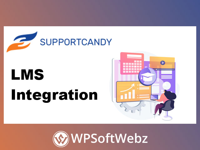 SupportCandy LMS Integration WordPress Plugin