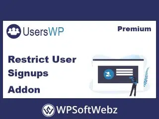 UsersWP Restrict User Signups Addon