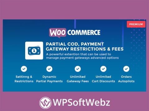 WooCommerce Partial COD Premium - Payment Gateway Restrictions & Fees
