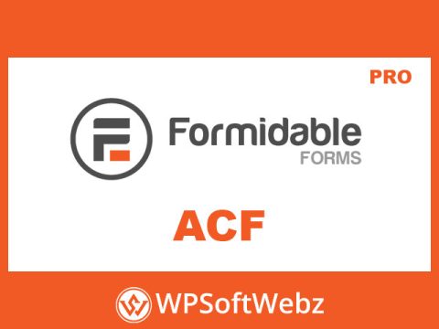 Formidable Forms ACF Form Builder Addon (Advanced Custom Fields)