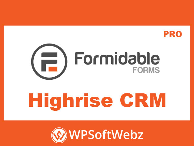 Formidable Forms Highrise CRM Add-On