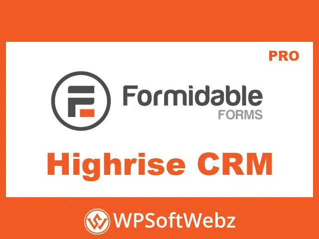 Formidable Forms Highrise CRM Add-On