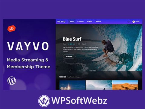 Vayvo - Media Streaming & Membership WordPress Theme