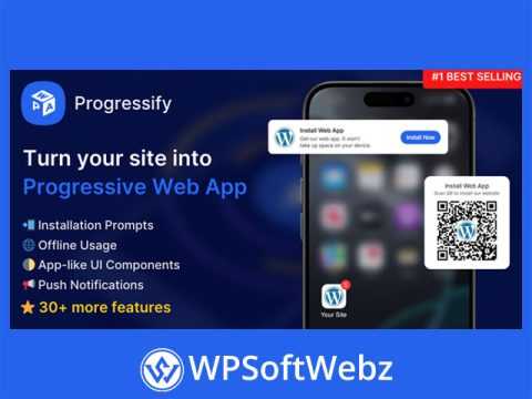 Progressify (Instantify) - Progressive Web App (PWA) for WordPress