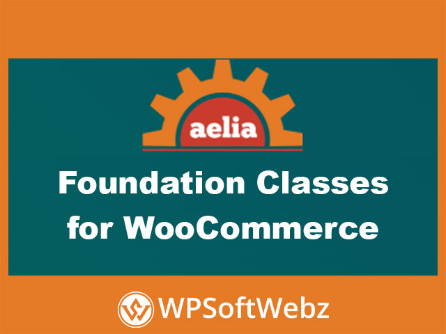 Aelia Foundation Classes for WooCommerce