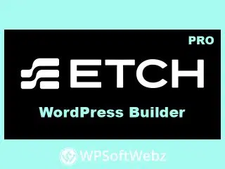 Etch for WordPress - Visual Development Environment Plugin