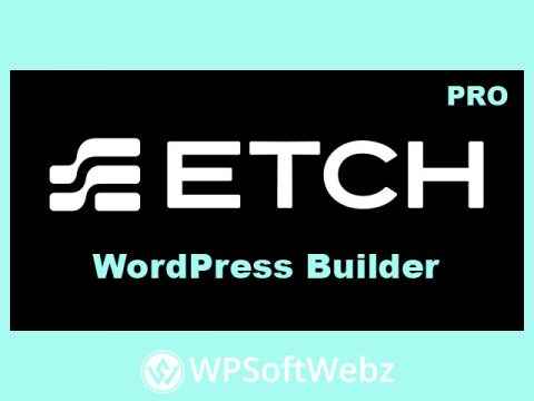 Etch for WordPress - Visual Development Environment Plugin