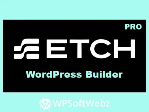 Etch for WordPress - Visual Development Environment Plugin