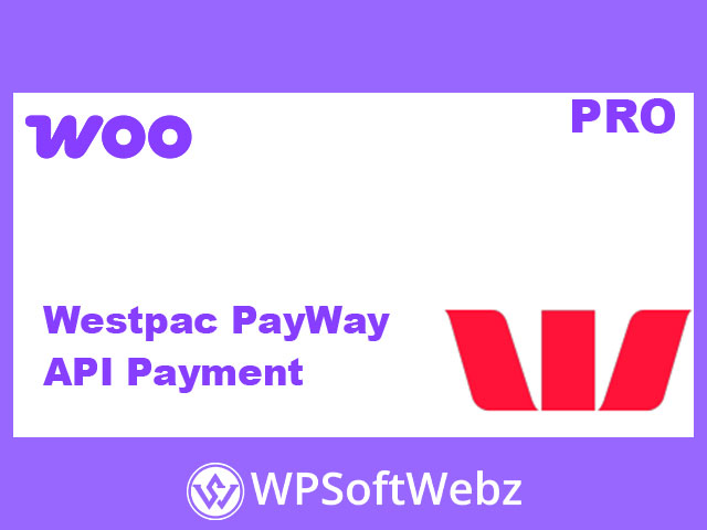 Westpac PayWay API Payment Gateway for WooCommerce