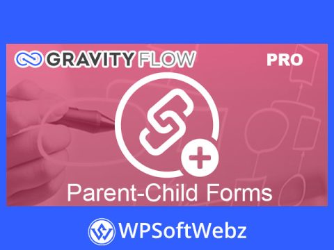 Gravity Flow Parent-Child Forms Addon