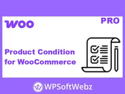 Product Condition for WooCommerce