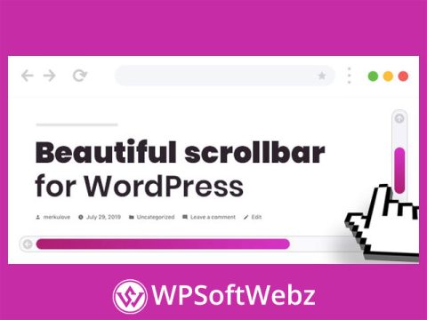 Scroller - Custom Scrollbar for WordPress
