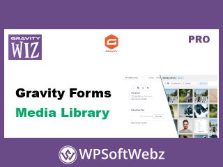 Gravity Forms Media Library Plugin - By Gravity Wiz