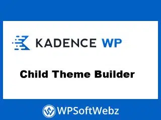 Kadence Child Theme Builder