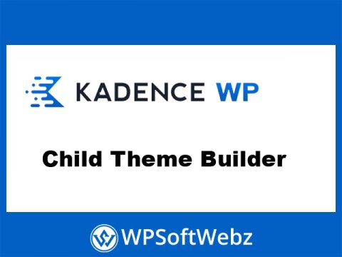 Kadence Child Theme Builder
