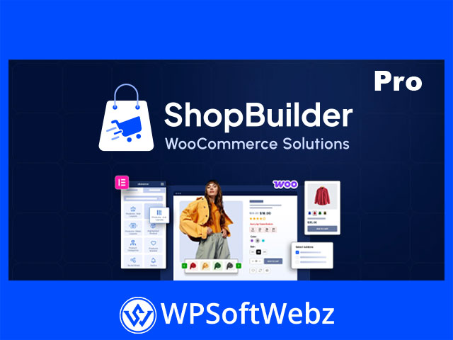 ShopBuilder Pro - Elementor WooCommerce Builder Addons
