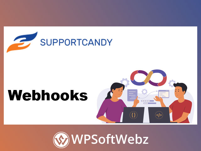SupportCandy Webhooks Extension for WordPress
